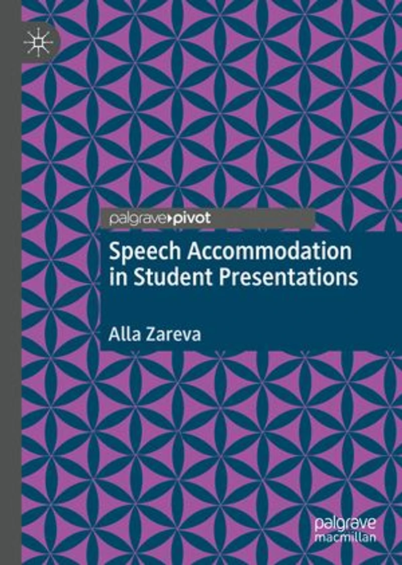 Speech Accommodation Student Presentations