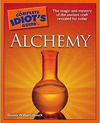 Complete Idiot's Guide to Alchemy