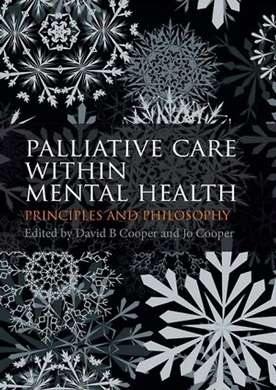 Palliative Care within Mental Health: Principles and Philosophy