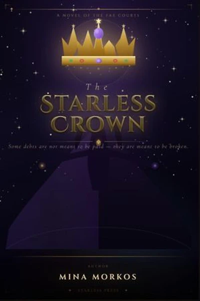 The Starless Crown