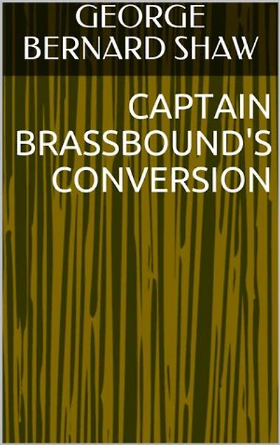 Captain Brassbound's Conversion