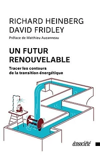 Un futur renouvelable: Tracer les contours de la transition énergétique