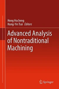 Advanced Analysis of Nontraditional Machining