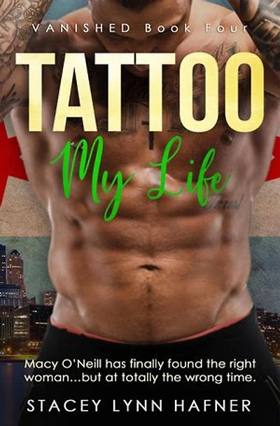 Tattoo My Life: The VANISHED Series, #4