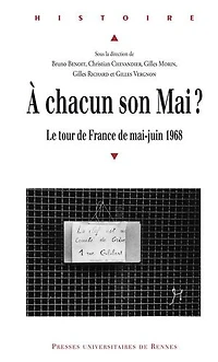 A chacun son mai ?: le tour de France mai-juin 1968