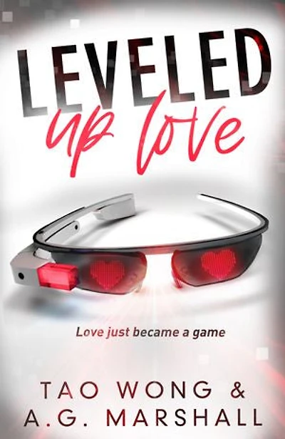 Leveled Up Love: A Gamelit Romantic Comedy
