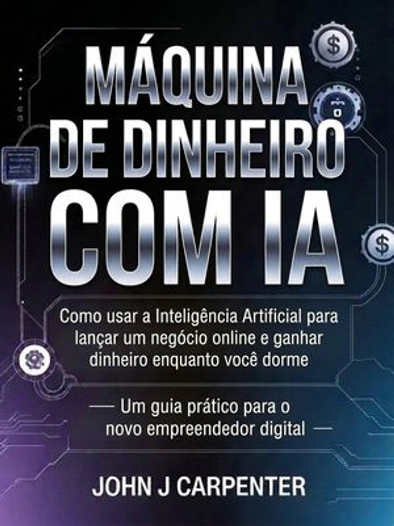 Máquina de dinheiro com ia (traduzido)