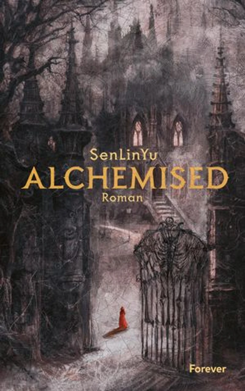 Alchemised: Roman | Deutsche Ausgabe
