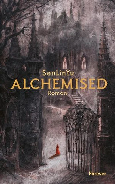 Alchemised: Roman | Deutsche Ausgabe