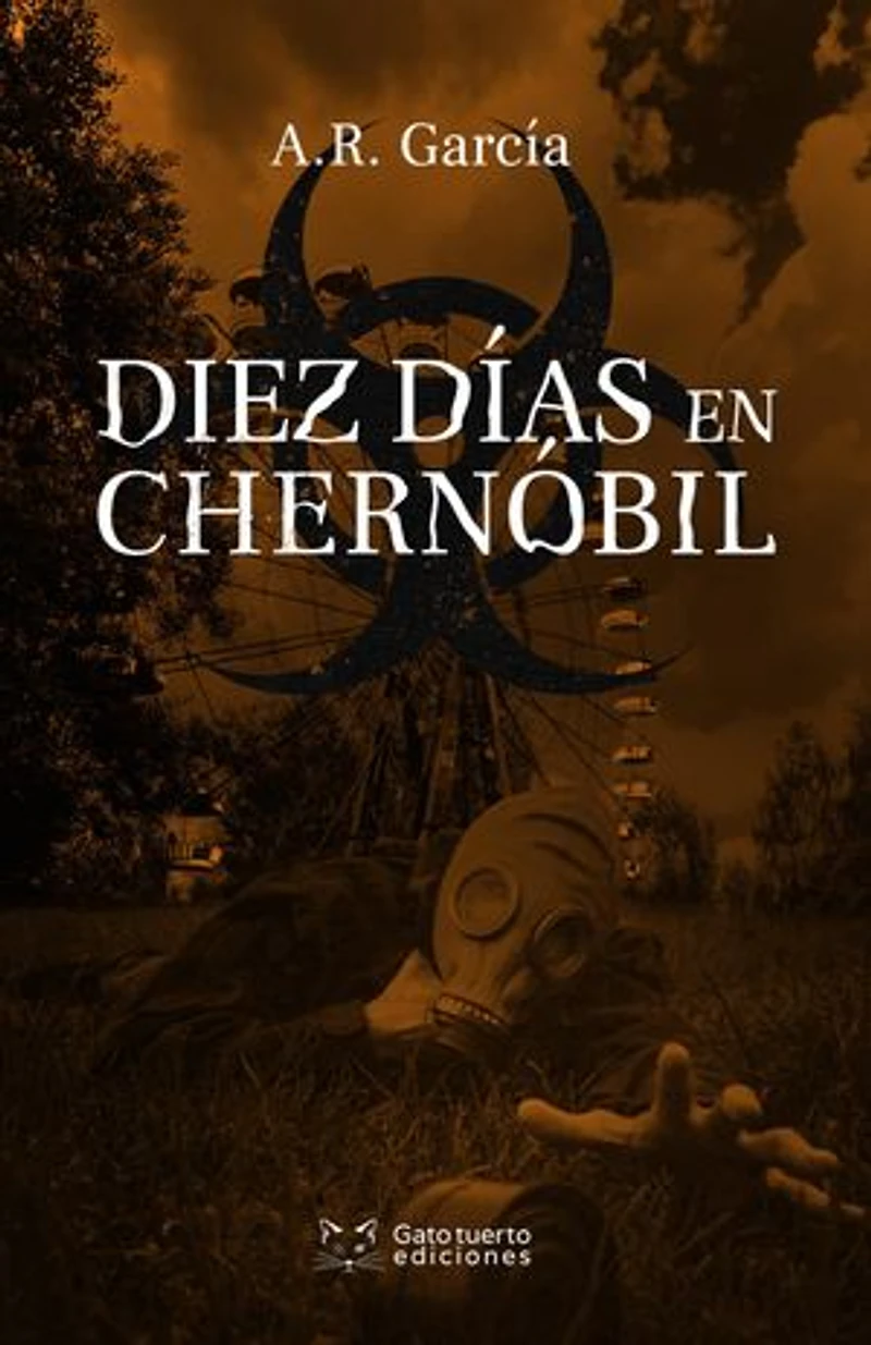 Diez días en Chernóbil: Una caminata por la peligrosa ciudad abandonada