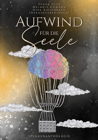 Aufwind für die Seele: Spendenanthologie
