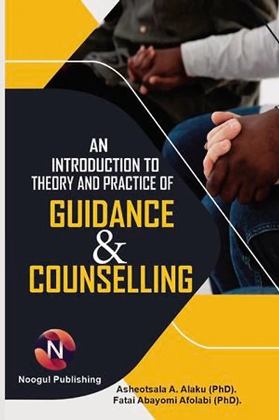 An Introduction to Theory and Practice of Guidance and Counselling