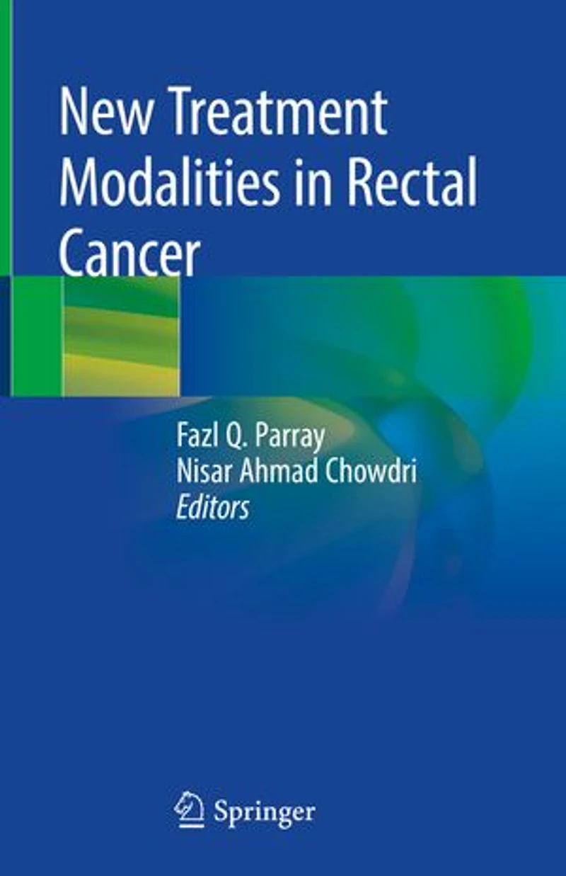New Treatment Modalities Rectal Cancer