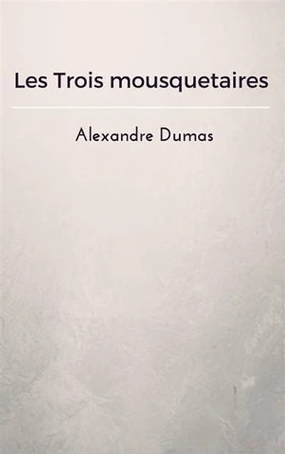 Les Trois mousquetaires