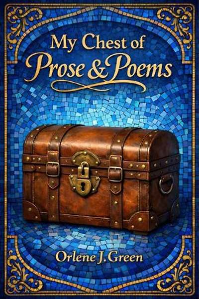 A Chest of Prose and Poems