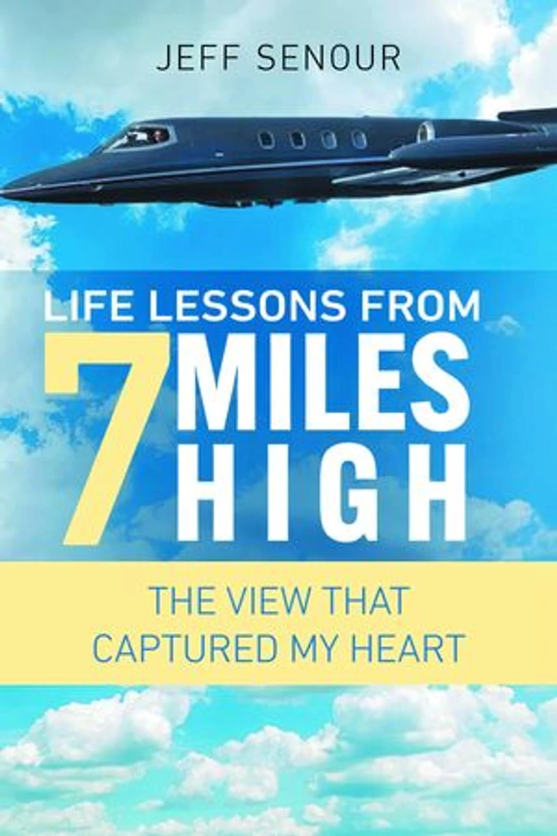 Life Lessons From 7 Miles High