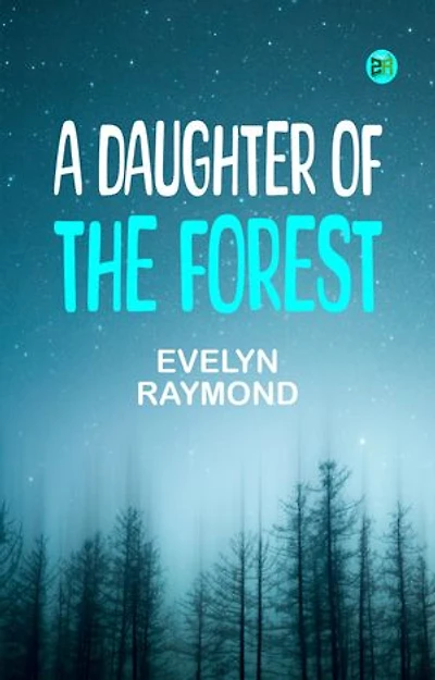 A Daughter of the Forest