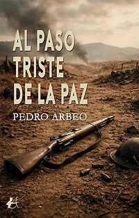 Al paso triste de la paz