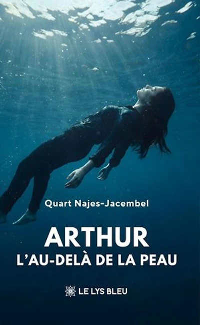 Arthur: L'au-delà de la peau