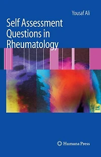Self Assessment Rheumatology: An Essential Q and A Study Guide