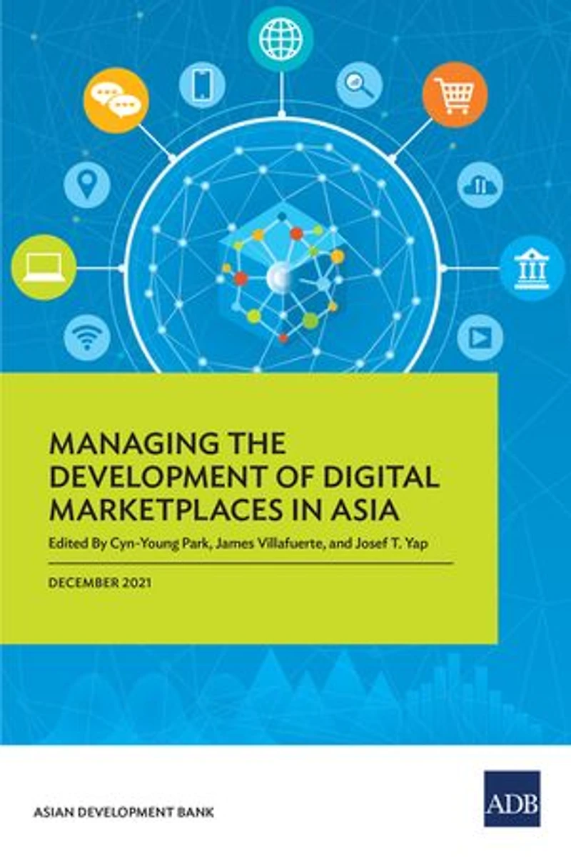Managing The Development Of Digital Marketplaces Asia