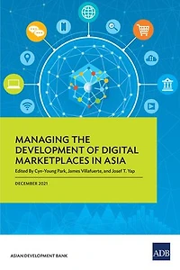 Managing The Development Of Digital Marketplaces Asia