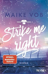 Strike Me Right: Roman -