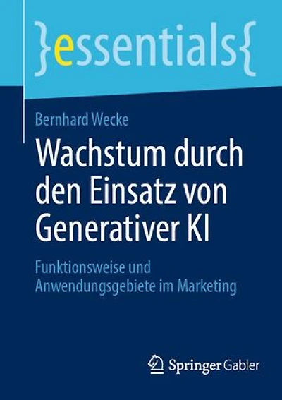 Wachstum durch den Einsatz von Generativer KI: Funktionsweise und Anwendungsgebiete im Marketing
