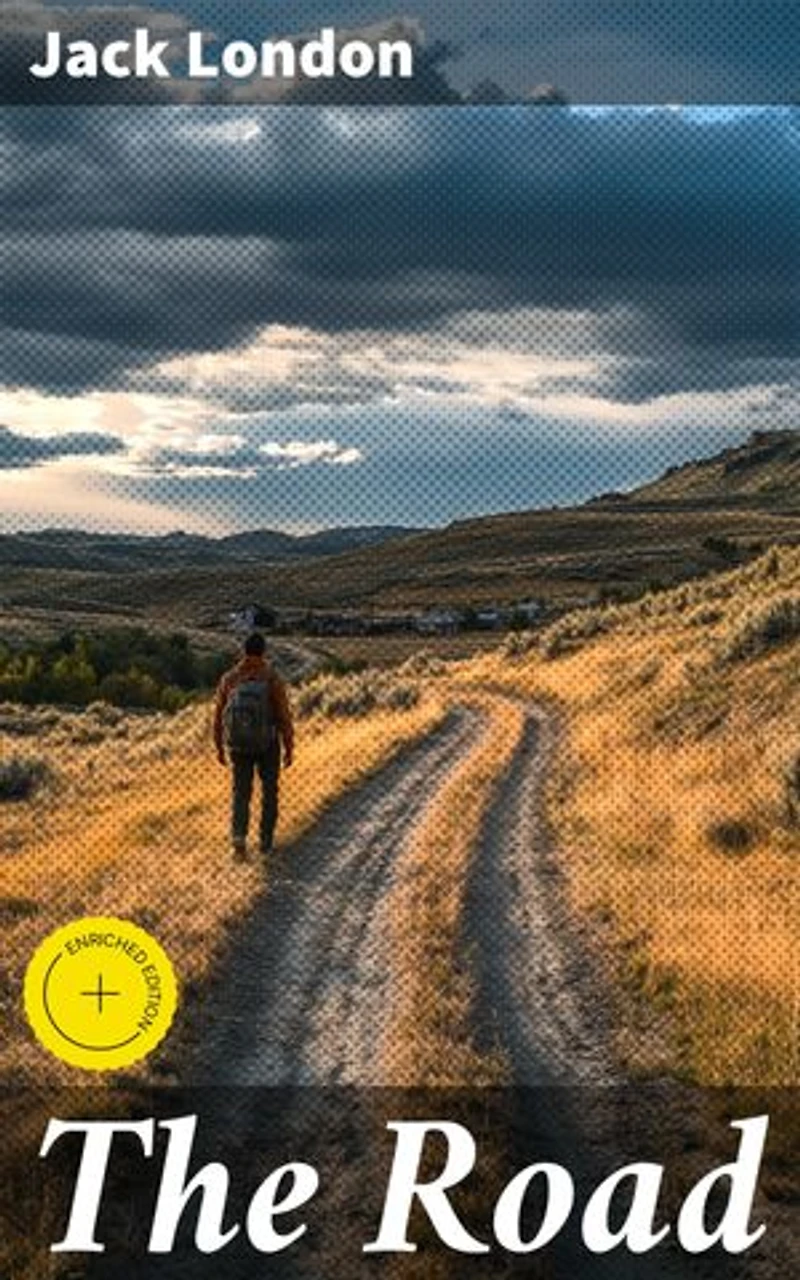 The Road: Enriched edition. A Journey Through the Harsh Realities of Wilderness Survival and Human Nature