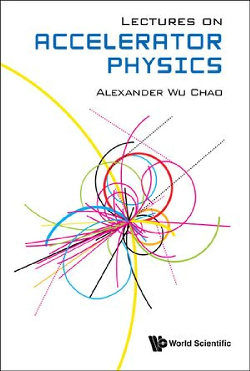 Lectures On Accelerator Physics ()