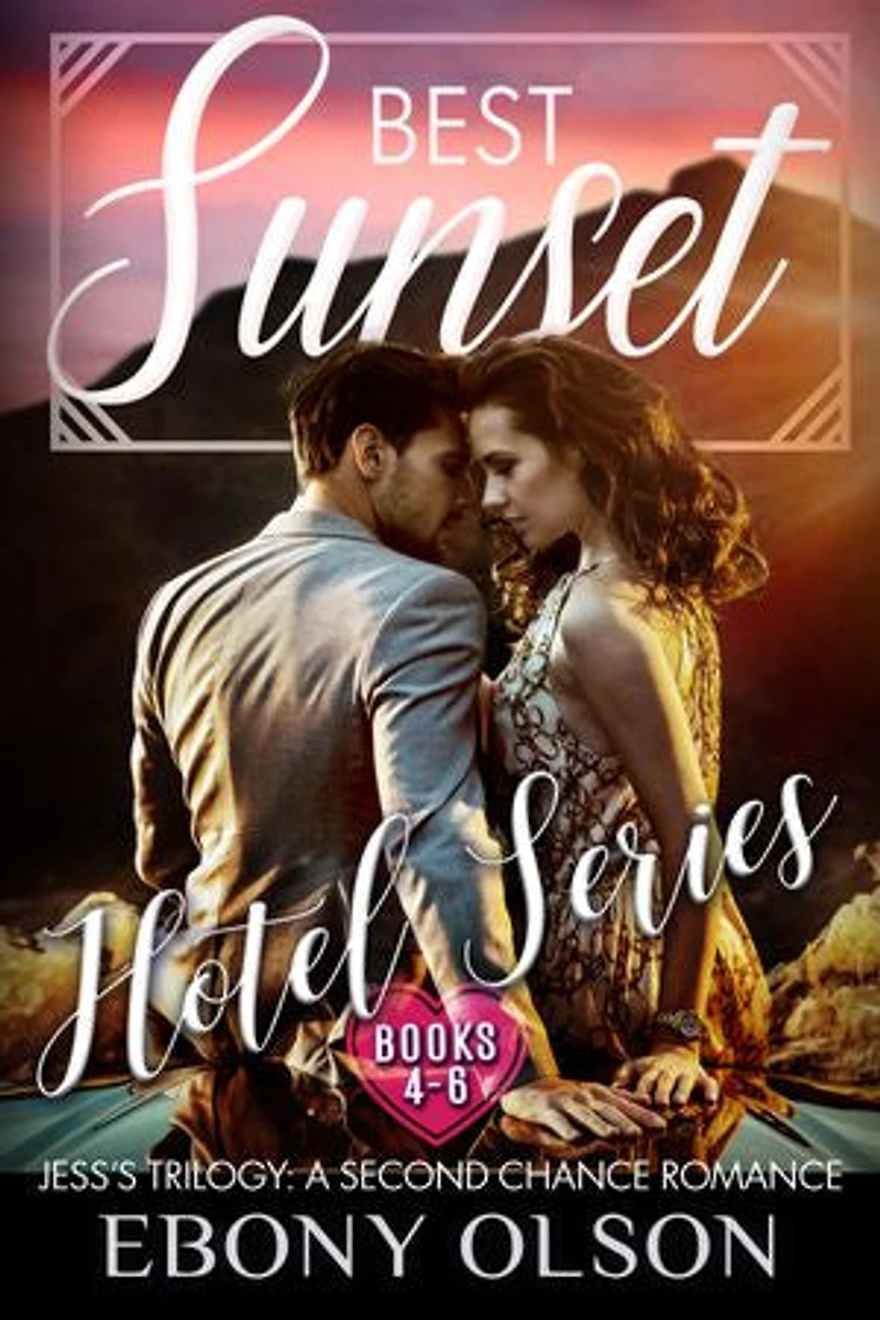 Best Sunset: Jess's Trilogy: Comprising Man, Layover, and Knight