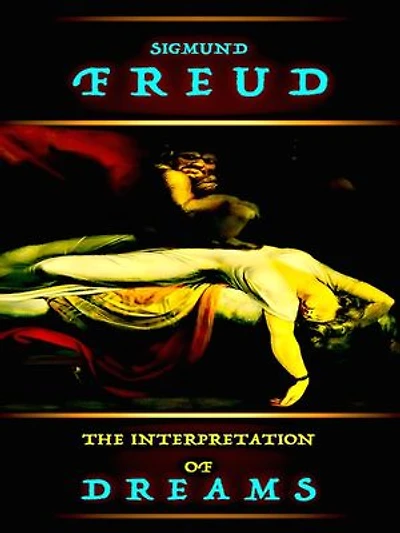 Sigmund Freud The Interpretation of Dreams
