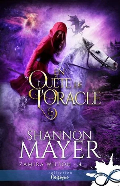 En quête de l'Oracle: Zamira Wilson, T4
