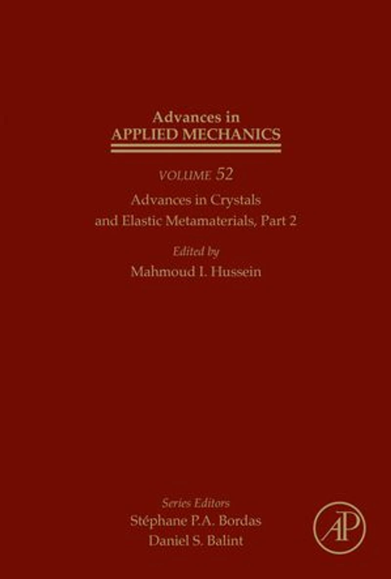 Advances Crystals and Elastic Metamaterials, Part 2