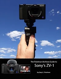 The Friedman Archives Guide to Sony's ZV-1