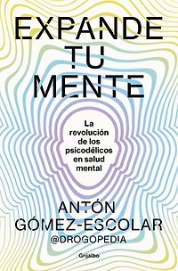 Expande tu mente / Expand Your Mind
