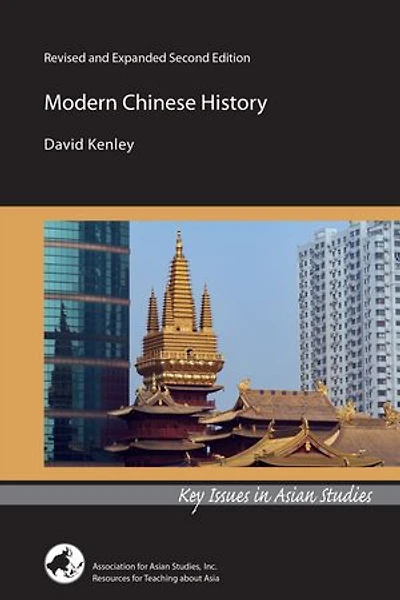 Modern Chinese History: Revised and Expanded Second Edition