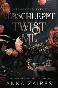 Twist Me - Verschleppt