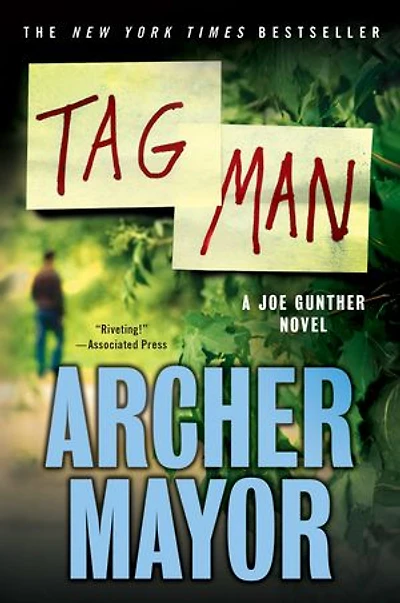 Tag Man: A Joe Gunther Novel