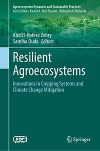 Resilient Agroecosystems: Innovations Cropping Systems and Climate Change Mitigation