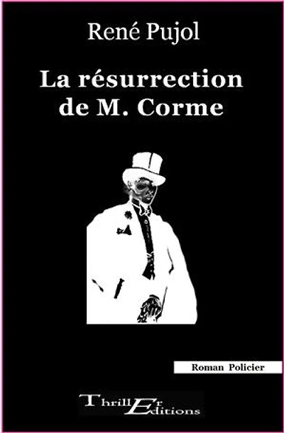 La résurrection de M. Corme