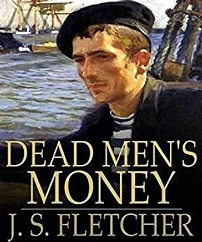 Dead Men's Money