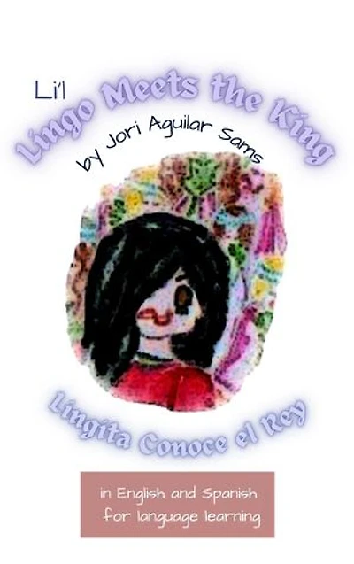 Li'l Lingo Meets the King: Lingita Conoce el Rey