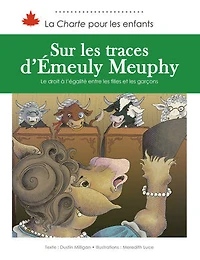 Sur les traces d’Émeuly Meuphy: Le droit à l’égalité entre les filles et les garçons