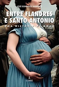 Entre Flandres e Santo António