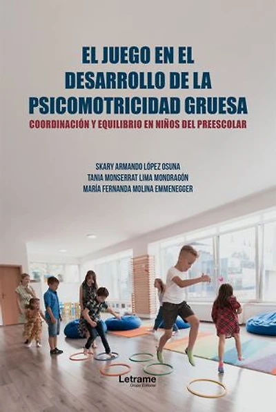 El juego en el desarrollo de la psicomotricidad gruesa