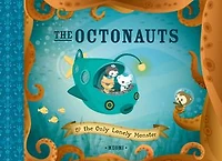 the Octonauts And Only Lonely Monster: Monster