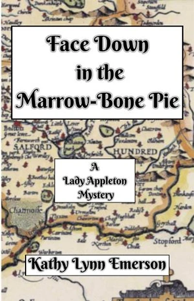 Face Down in the Marrow-Bone Pie: Face Down Mysteries, #1
