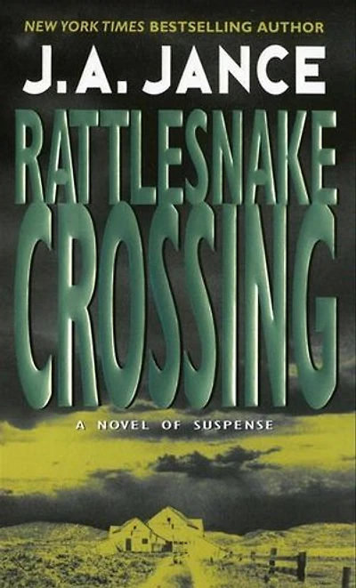 Rattlesnake Crossing: A Joanna Brady Mystery