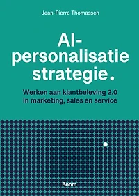 AI-personalisatie strategie: Werken aan klantbeleving 2.0 in marketing, sales en service